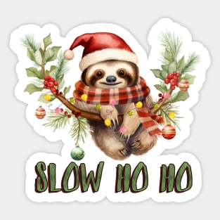 Slow Ho Ho Sticker